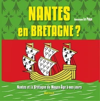 Nantes en Bretagne ?