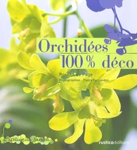 Orchidées 100% déco