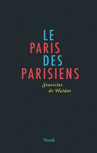 Le Paris des Parisiens