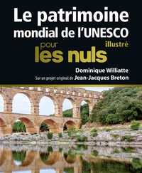 le-patrimoine-mondial-de-l-unesco-illustre-pour-les-nuls