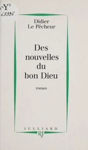 Des nouvelles du bon Dieu
