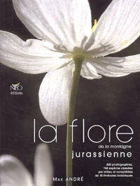 La flore de la montagne jurassienne