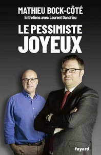 Le pessimiste joyeux