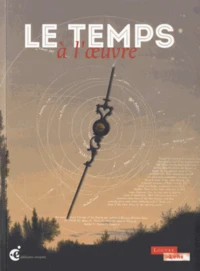 Le temps à l'oeuvre