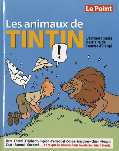  Le Point - Les animaux de Tintin.
