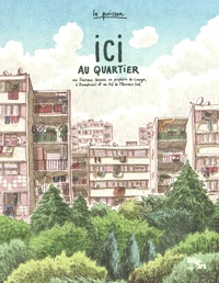 Ici au quartier