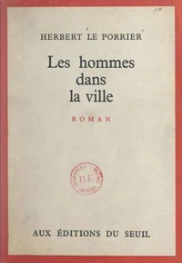 Les hommes dans la ville