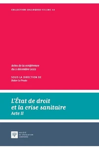 L'Etat de droit et la crise sanitaire Acte II
