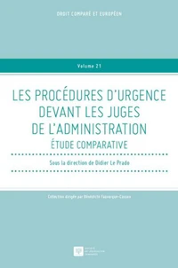 Les procédures d'urgence devant les juges de l'administration