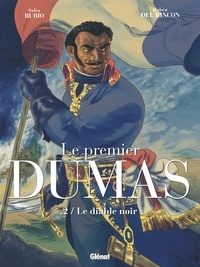 Salva Rubio - Le Premier Dumas - Tome 02 - Le Diable noir.