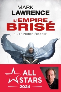 Le Prince Écorché - L’Empire Brisé, T1.