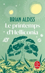 Le Printemps d'Helliconia (Cycle d'Helliconia, Tome 1)