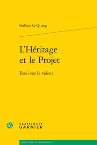 L'Héritage et le Projet