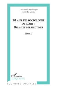20 ans de sociologie de l'art : bilan et perspectives