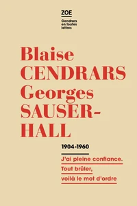 Blaise Cendrars - Georges Sauser-Hall