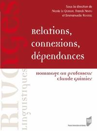 Relations, connexions, dépendances