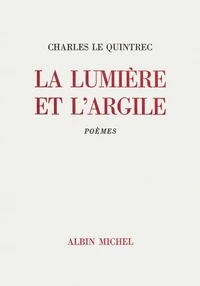 La Lumière et l'Argile