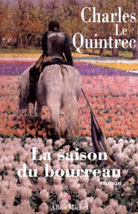 La Saison Du Bourreau