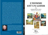 L'homme est un loisir