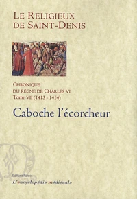 Chronique du règne de Charles VI (1380-1422)