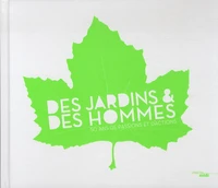 Des jardins & des hommes