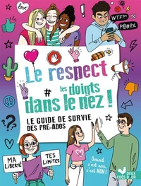 Le respect les doigts dans le nez !