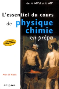 L'essentiel du cours de physique-chimie en prépa