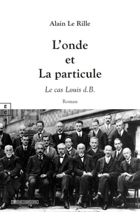 L'onde et la particule