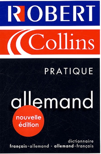  Le Robert & Collins - Dictionnaire français-allemand et allemand-français.