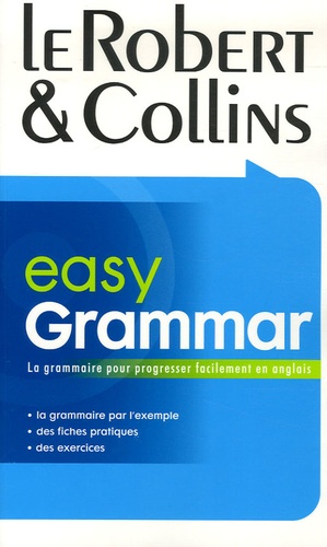 Easy Grammar La Grammaire Facile De Le Robert Collins Livre Decitre