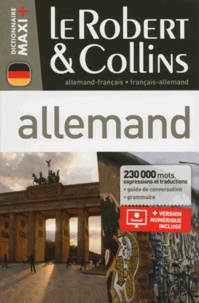  Le Robert & Collins - Le Robert & Collins allemand maxi + français-allemand et allemand-français.