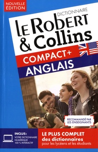  Le Robert & Collins - Le Robert & Collins Compact + anglais - Français-anglais ; anglais-français.