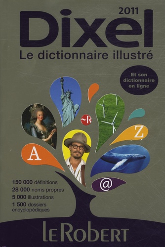 Dixel Dictionnaire Illustre De Le Robert Livre Decitre