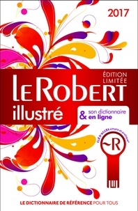 Le Robert illustré & son dictionnaire en ligne - Edition limitée.pdf