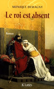 Le roi est absent