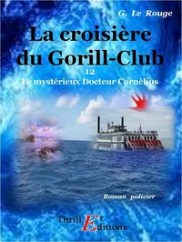 La croisière du Gorill-Club - Livre 12
