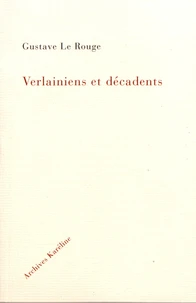 Verlainiens et décadents