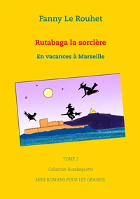 En vacances à Marseille