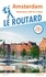 Amsterdam et ses environs. Rotterdam, Delf et La Haye  Edition 2020 -  avec 1 Plan détachable