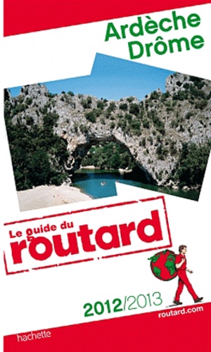 Ardèche, Drôme  Edition 2012-2013