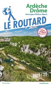 Ebooks gratuits à télécharger en anglais Ardèche, Drôme (Litterature Francaise) par Le Routard 9782017067290