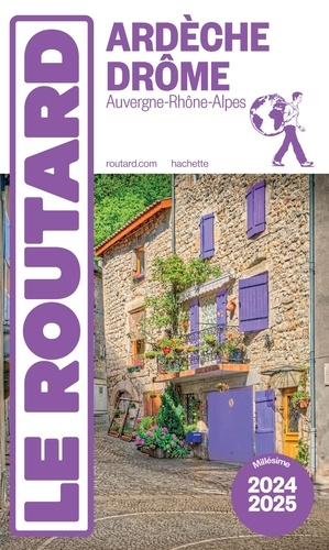 Ardèche, Drôme  Edition 2024-2025