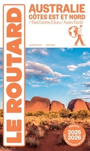 Australie Côte Est et Nord + Red Centre
