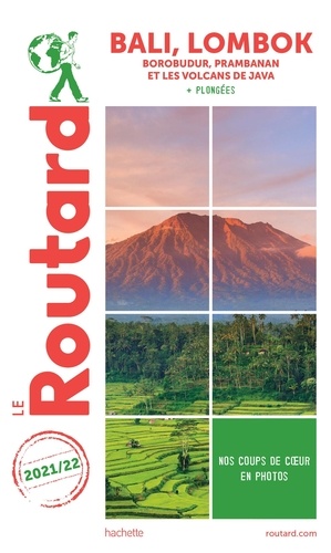 Bali, Lombok. Borobudur, Prabanan et les volcans de Java  Edition 2021-2022
