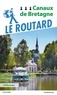  Le Routard - Canaux de Bretagne. 1 Plan détachable