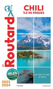  Le Routard - Chili et île de Pâques.