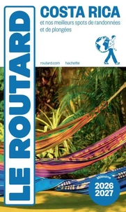 Guide du Routard Costa Rica 2026/27