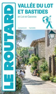Guide du Routard Pays de la Vallée du Lot