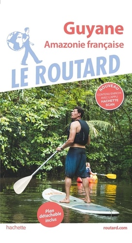  Le Routard - Guyane - Amazonie française. 1 Plan détachable