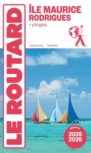  Le Routard - Ile Maurice et Rodrigues  + plongées.